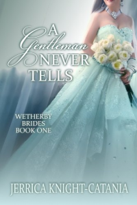 Cover image for A Gentleman Never Tells